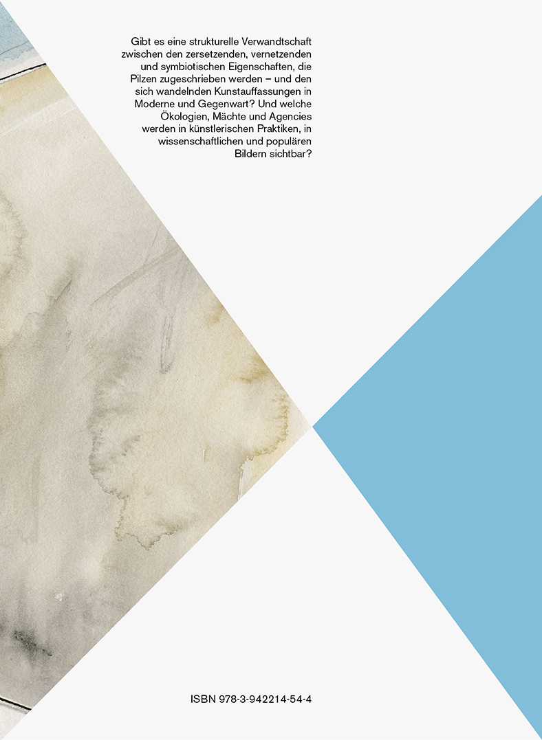 julia marquardt b_books berlin mykoaesthetik pilze kunst kino ilka becker buch book gestaltung graphic design